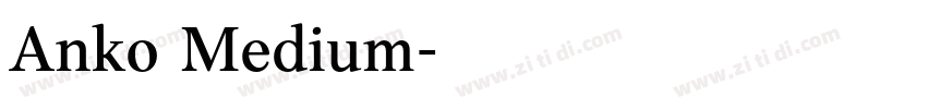 Anko Medium字体转换